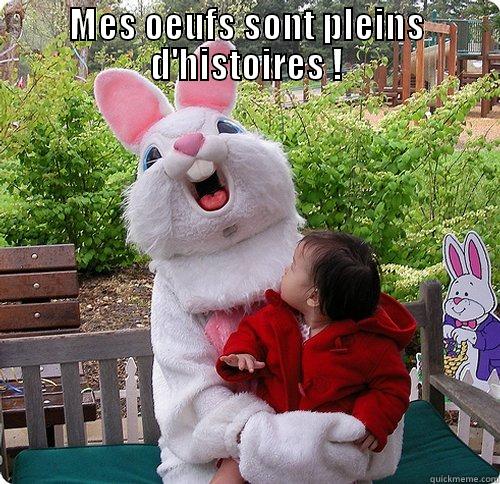 MES OEUFS SONT PLEINS D'HISTOIRES !  Misc