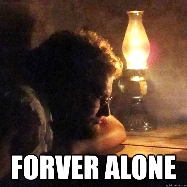  forver alone  Forever Alone