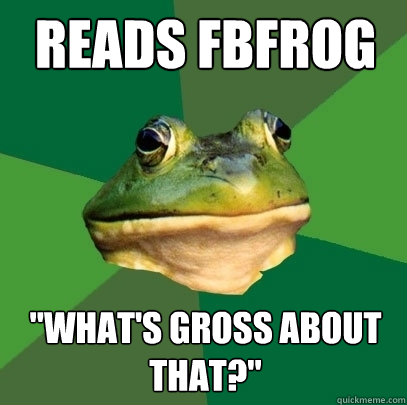 Reads FBFROG 