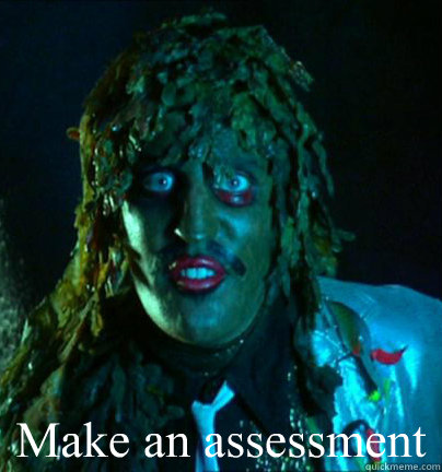  Make an assessment  -  Make an assessment   Old gregg