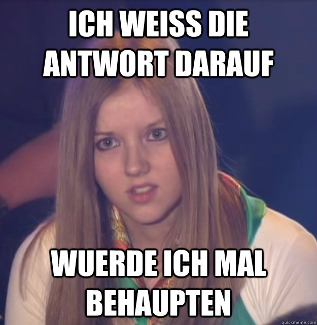 Ich weiss die antwort darauf wuerde ich mal behaupten  scumbag gameshow helper