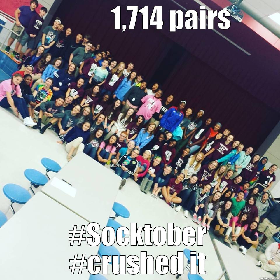              1,714 PAIRS #SOCKTOBER #CRUSHED IT Misc