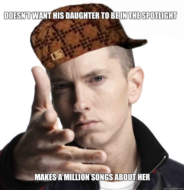 Doesn't want his daughter to be in the spotlight  Makes a million songs about her  