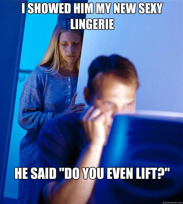 I showed him my new sexy lingerie he said 