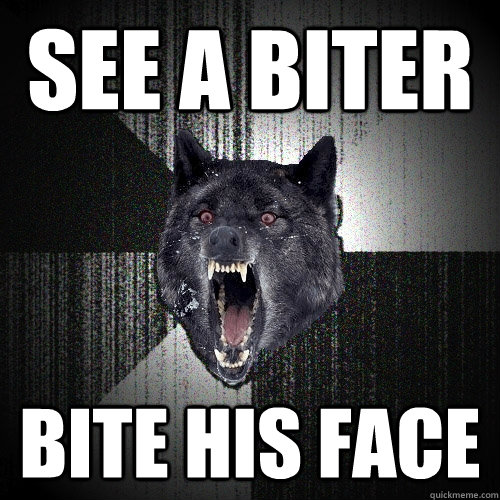 see a biter bite his face - see a biter bite his face  Insanity Wolf
