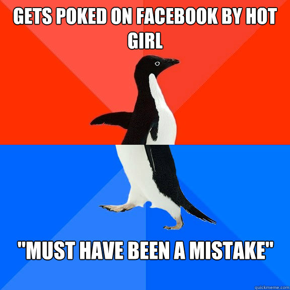 Gets poked on facebook by hot girl 