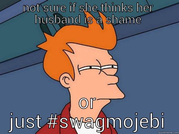 NOT SURE IF SHE THINKS HER HUSBAND IS A SHAME OR JUST #SWAGMOJEBI Futurama Fry