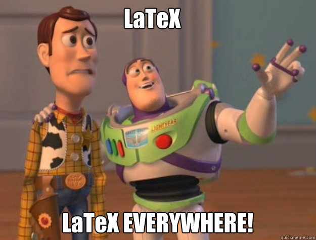 LaTeX LaTeX EVERYWHERE! - LaTeX LaTeX EVERYWHERE!  buzz