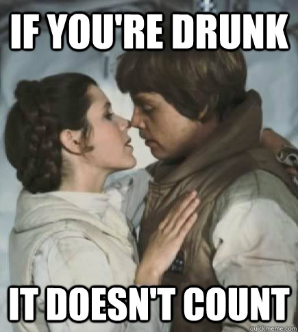 if you're drunk it doesn't count  Incest win