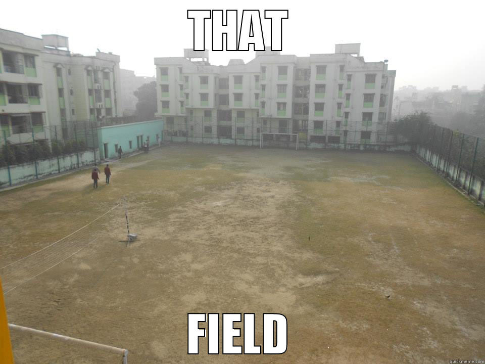 THAT FIELD Misc
