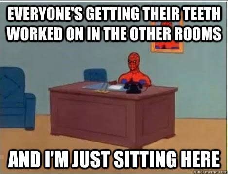 everyone's getting their teeth worked on in the other rooms and i'm just sitting here  Spiderman Desk