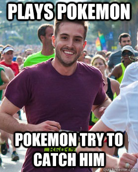 Plays Pokemon Pokemon try to catch him  Ridiculously photogenic guy