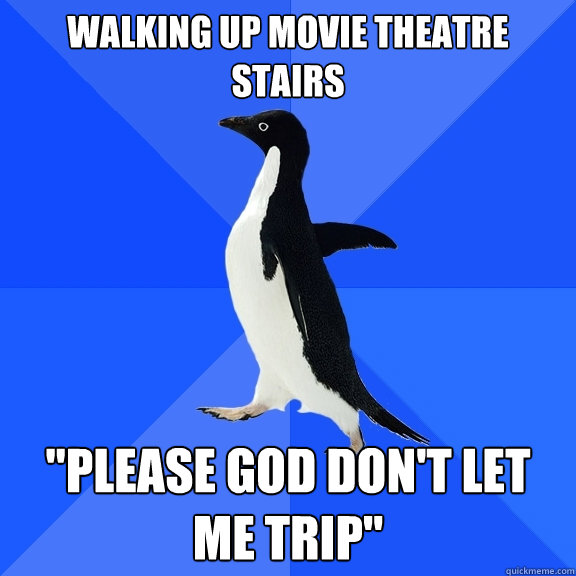 Walking up movie theatre stairs 