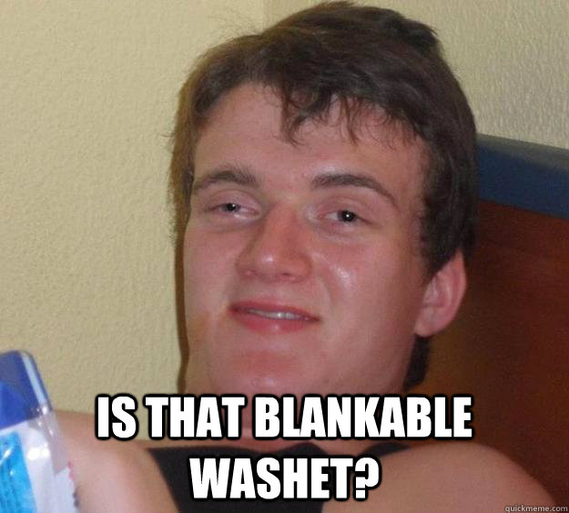  is that blankable washet?  10 Guy