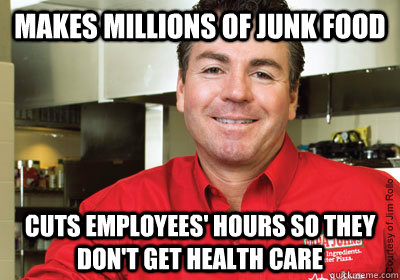 makes millions of junk food cuts employees' hours so they don't get health care  