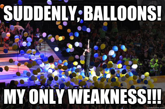 Suddenly, Balloons! My Only weakness!!! - Suddenly, Balloons! My Only weakness!!!  Misc