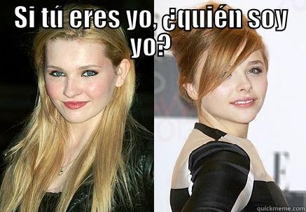 SI TÚ ERES YO, ¿QUIÉN SOY YO?  Misc