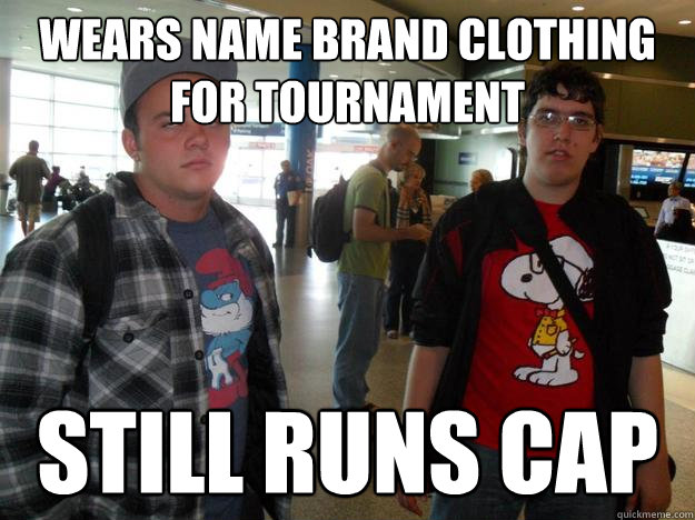 wears name brand clothing for tournament still runs cap  