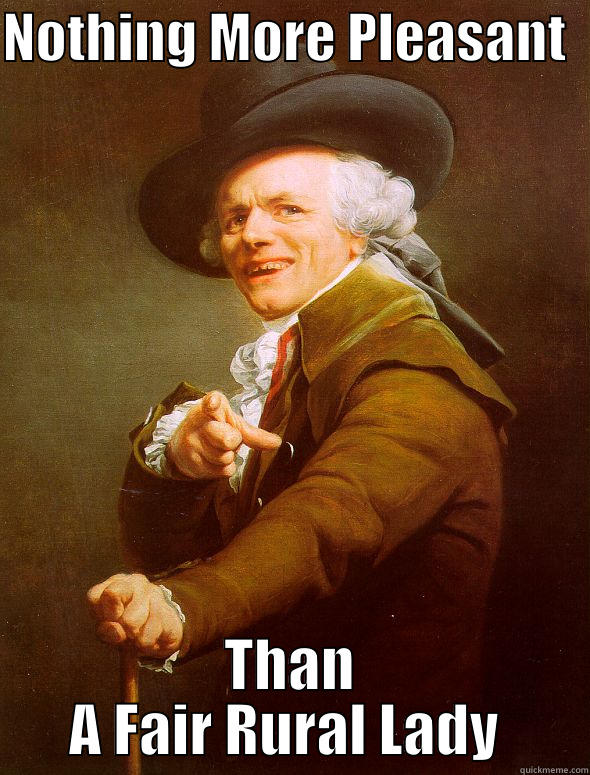 NOTHING MORE PLEASANT   THAN A FAIR RURAL LADY  Joseph Ducreux