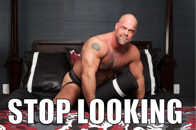  STOP LOOKING Gorilla Man