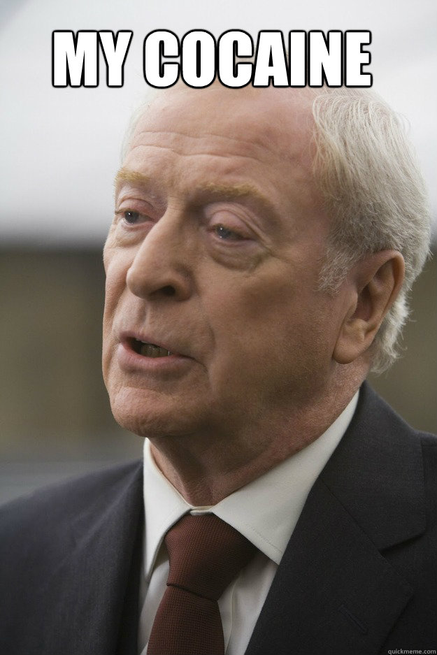 My Cocaine Caption 2 goes here - My Cocaine Caption 2 goes here  Michael Caine