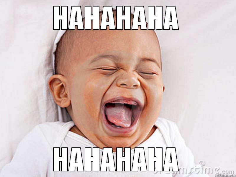 HAHAHAHA HAHAHAHA Misc