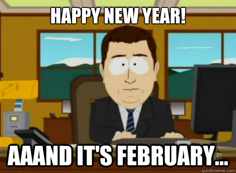Happy New Year! aaand it's February...  South Park Banker