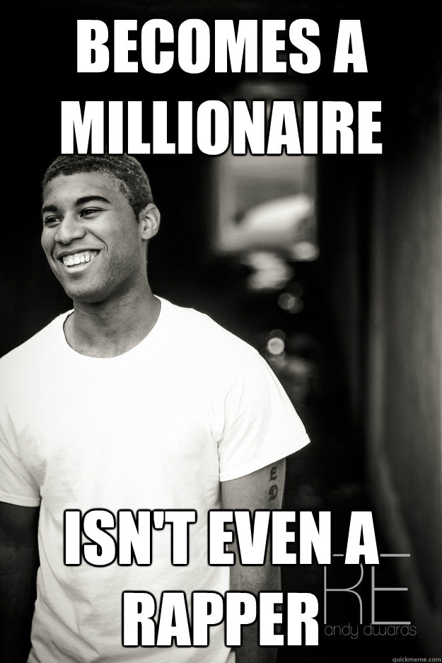 Becomes a millionaire isn't even a rapper  Ridiculously Photogenic Black Guy