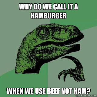 Why do we call it a HAMburger when we use beef not ham?  - Why do we call it a HAMburger when we use beef not ham?   Misc