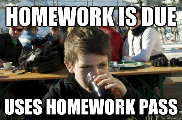 homework is due uses homework pass  Lazy Elementary School Kid