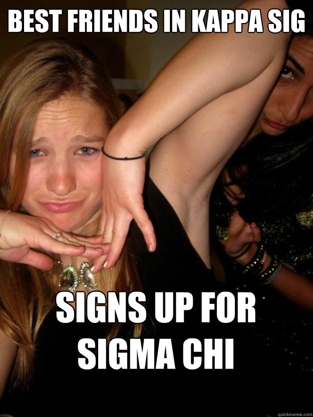 Best Friends in Kappa Sig Signs Up for Sigma Chi  