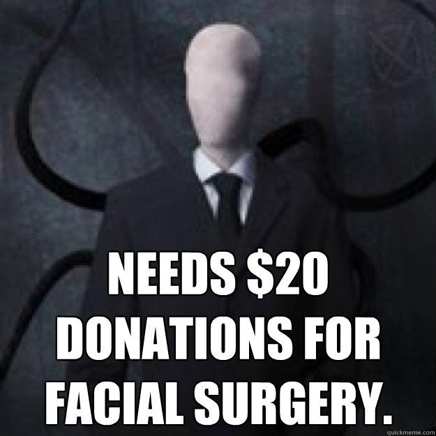 Needs $20 donations for facial surgery.  