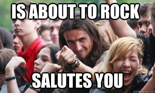 Is about to rock  salutes you  Ridiculously Photogenic Metal Fan