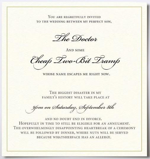 Mother-In-Law Who Hates Her Son's Future Wife, Writes The Following Wedding Invitation... -   Misc