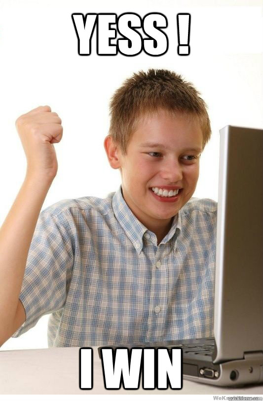 YESS ! I WIN  First Day On Internet Kid