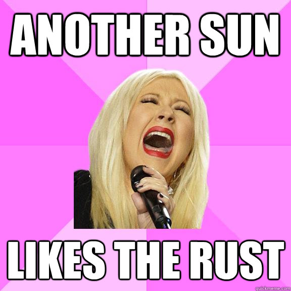 another sun likes the rust  Wrong Lyrics Christina
