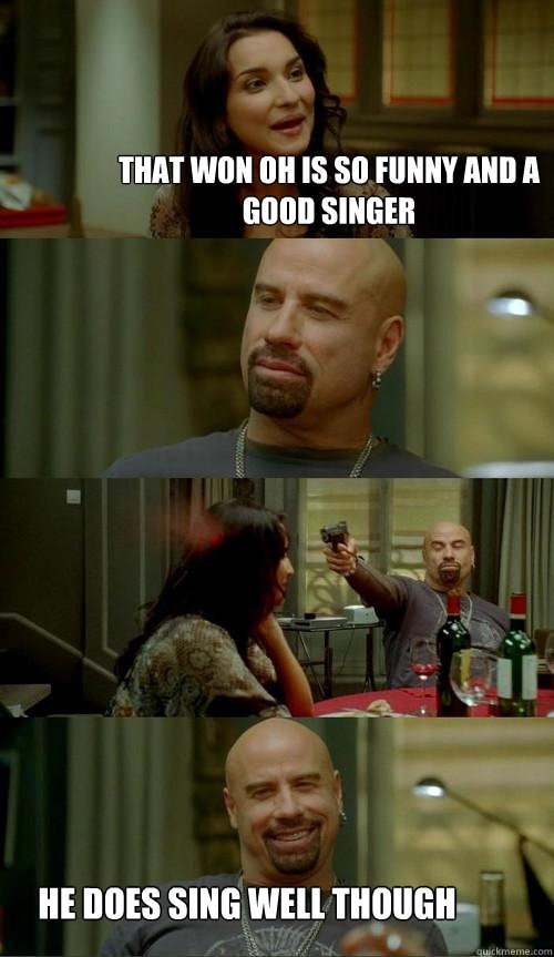 that won oh is so funny and a good singer he does sing well though   Skinhead John