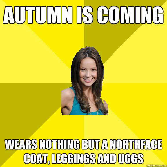 autumn is coming wears nothing but a northface coat, leggings and uggs - autumn is coming wears nothing but a northface coat, leggings and uggs  Weather Confused Slut