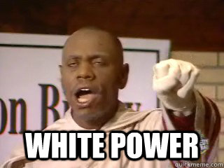 WHITE POWER - WHITE POWER  Clayton