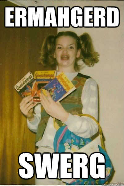 ERMAHGERD SWERG  BERKSv