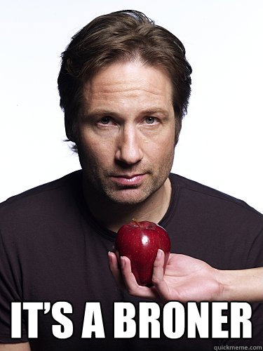  It’s a Broner -  It’s a Broner  Irresistible Hank Moody