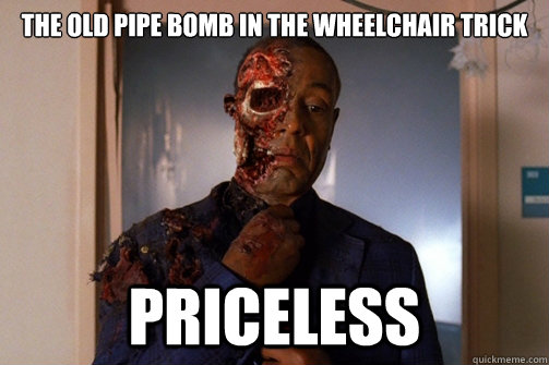 The Old Pipe Bomb In The Wheelchair Trick Priceless  