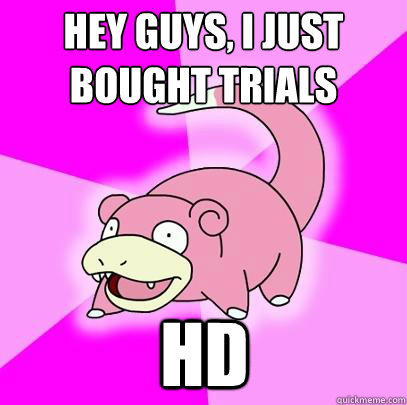 Hey guys, I just bought Trials HD - Hey guys, I just bought Trials HD  Misc