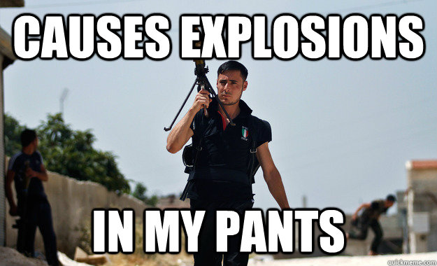 Causes explosions In my pants - Causes explosions In my pants  Ridiculously Photogenic Syrian Rebel