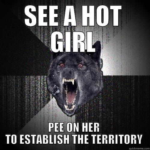 SEE A HOT GIRL PEE ON HER TO ESTABLISH THE TERRITORY Insanity Wolf