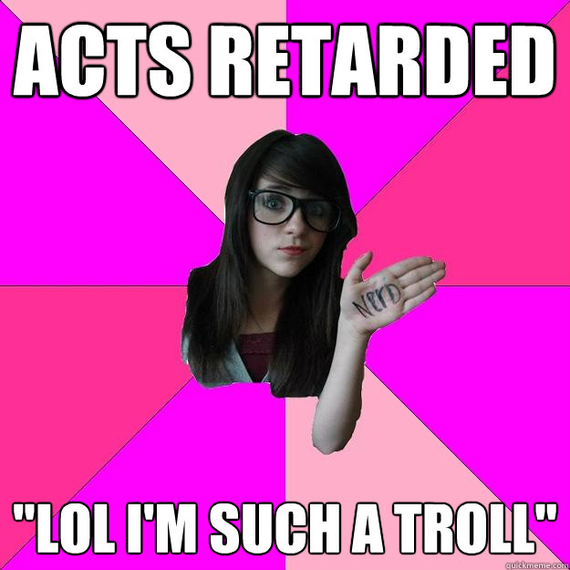acts retarded 