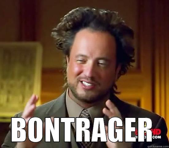  BONTRAGER Ancient Aliens