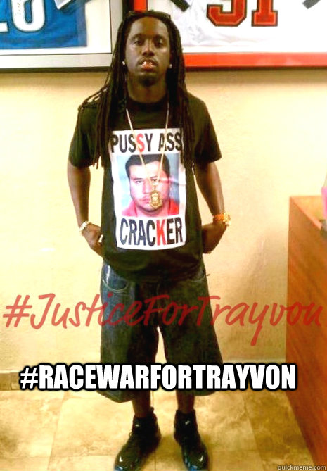 #RacewarForTrayvon  