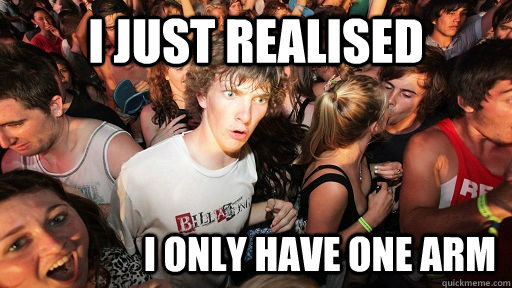 I just realised I only have one Arm  Sudden Clarity Clarence