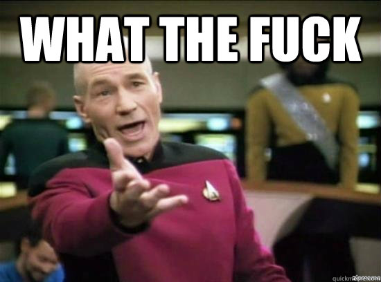 What the fuck   Annoyed Picard HD